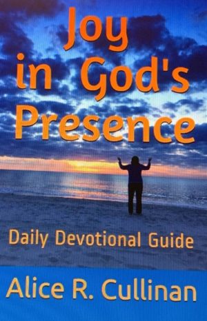 Joy in God's Presence by Alice Cullinan book cover